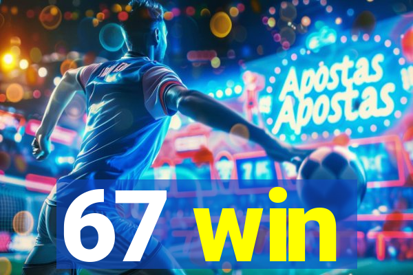 67 win